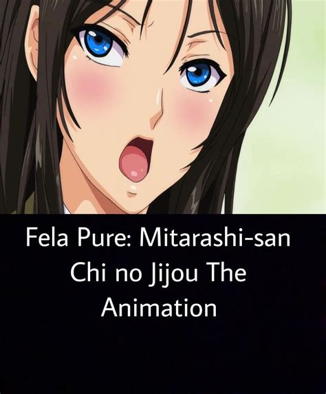 Fella Pure: Mitarashi